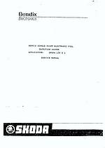 Service Manual for Bendix Injection System on Skoda 135Gli Service Manual for Bendix Injection System on Skoda 135Gli